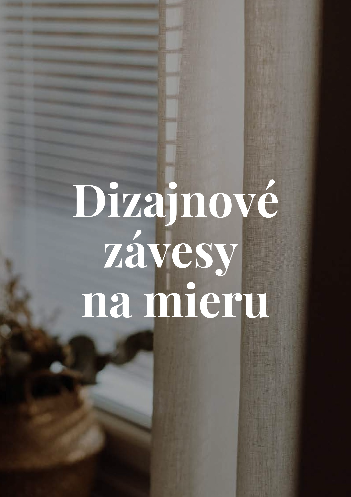 Dizajnové závesy